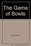 The game of bowls