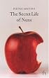 The Secret Life of Nuns (Hesperus Classics)