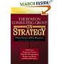 The Boston Consulting Group on Strategy: Classic Concepts and New Perspectives