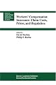 Workers' Compensation Insurance: Claim Costs, Prices, and Regulation (Huebner International Series on Risk, Insurance and Economic Security)