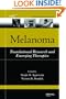 Melanoma: Translational Research and Emerging Therapies (Translational Medicine)