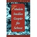 Fr�ulein Smillas Gesp�r f�r Schnee