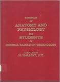 Handbook of Anatomy and Physiology for Students of Medical Radiation Technology
