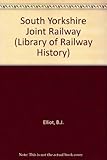 The South Yorkshire Joint Railway