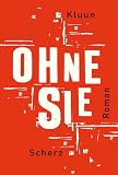 Ohne sie - Kluun