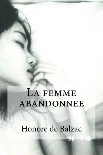 La femme abandonnee (French Edition)