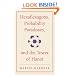 Hexaflexagons, Probability Paradoxes, and the Tower of Hanoi: Martin Gardner's First Book of Mathematical Puzzles and Games (The New Martin Gardner Mathematical Library)
