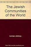 The Jewish communities of the world : a contemporary guide