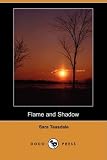 Flame and Shadow (Dodo Press)