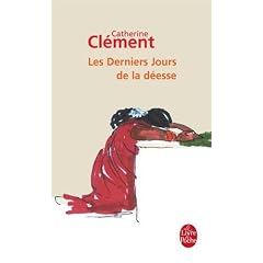 Les derniers jours de la d�esse