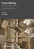 Food mixing : principles and applications