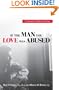If The Man You Love Was Abused: A Couple's Guide to Healing