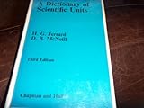 A dictionary of scientific units : including dimensionless numbers and scales