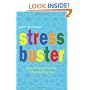 Stress Buster: How to Stop Stress from Killing You