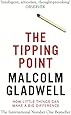 The Tipping Point: How Little Things Can Make a Big Difference