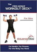 The Free Weight Workout Deck- For Men. The Pocket Personal Trainer. By Eduardo Dias