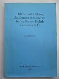 Hillfort and hill-top settlement in Somerset in the first to eighth centuries A.D.