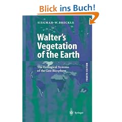 Walter's Vegetation of the Earth: The Ecological Systems of the Geo-Biosphere