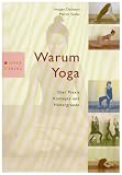Warum Yoga: Über Praxis, Konzepte und Hintergründe Cover image