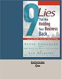 9 Lies That Are Holding Your Business Back: And the Truth That Will Set It Free