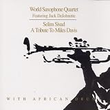 Selim Sivad: A Tribute to Miles Davis