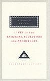 Lives of the painters, sculptors and architects