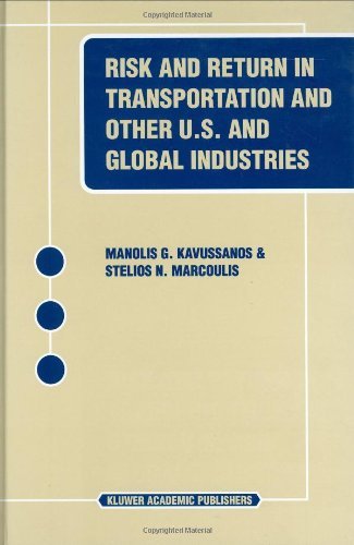 Risk and Return in Transportation and Other US and Global Industries
