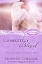 COMPLETELY BLESSED (Loving Jesus Without Limits)