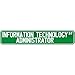 New  Information Technology Administrator Street Sign Signs  Street Sign Occupations