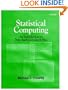 Statistical Computing: An Introduction to Data Analysis using S-Plus
