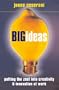 Big Ideas: Putting the Zest into Creativity and Innovation at Work