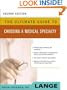 The Ultimate Guide to Choosing a Medical Specialty, Second Edition