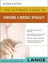 The Ultimate Guide to Choosing a Medical Specialty