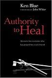 Authority to Heal
