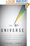 The 4 Percent Universe: Dark Matter, Dark Energy, and the Race to Discover the Rest of Reality