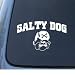 SALTY DOG - Vinyl Car Decal Sticker #1296 | Vinyl Color: White