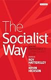 The socialist way : social democracy in contemporary Britain