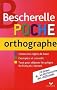 Bescherelle poche orthographe
