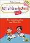 Activit�s de lecture : Pour s'entra�ner � lire avec Lila et No�