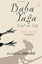 Baba Yaga Laid an Egg