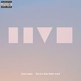Live Is A Four Letter Word [Explicit]