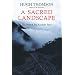 A Sacred Landscape: The Search for Ancient Peru