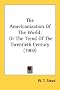 The Americanization of the World: Or the Trend of the Twentieth Century (1902)
