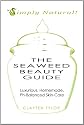 The Seaweed Beauty Guide