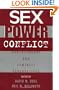 Sex, Power, Conflict: Evolutionary and Feminist Perspectives