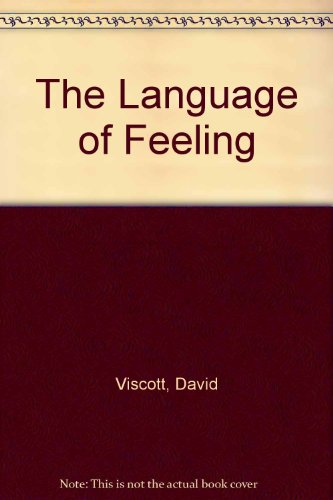 The Language of Feeling