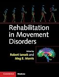Rehabilitation in movement disorders