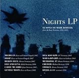 Nights LP--12 songs by Mark Kozelek (Live & Rare Versions: 1996-2007)
