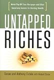 Untapped Riches