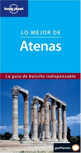 City Travel Guides Discounted  Books : Lo Mejor de Atenas (Lonely Planet Best Of Athens)